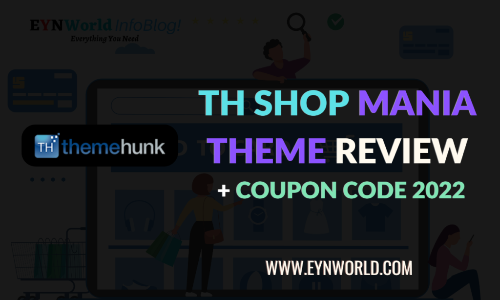 TH Shop Mania Theme Review Features, Pros & Cons Best Woocommerce Theme (2022)